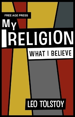 Book cover for My Religion - What I Believe