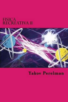 Book cover for Fisica Recreativa II