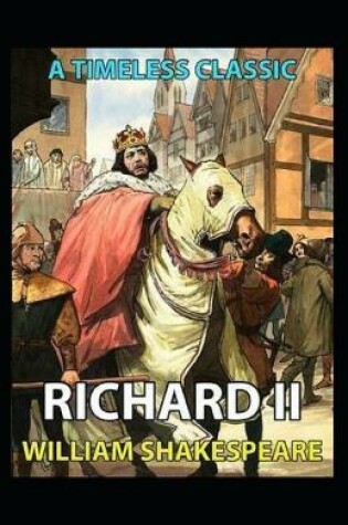 Cover of The Tragedy of King Richard II Annotated