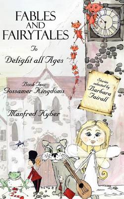 Book cover for Fables and Fairytales to Delight All Ages Book Two