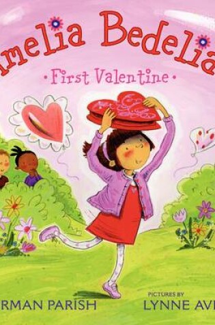 Cover of Amelia Bedelia's First Valentine