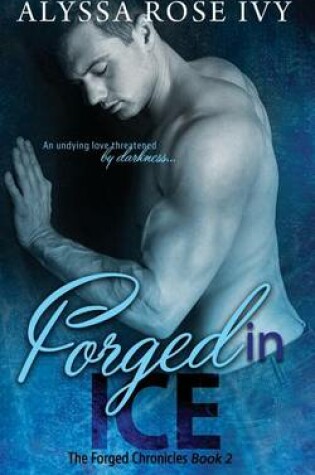 Cover of Forged in Ice