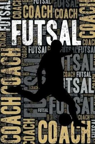 Cover of Futsal Coach Journal