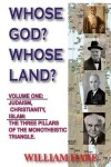 Book cover for Whose God? Whose Land?