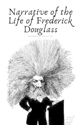 Book cover for Narrative of the Life of Frederick Douglass