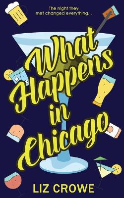 Book cover for What Happens in Chicago