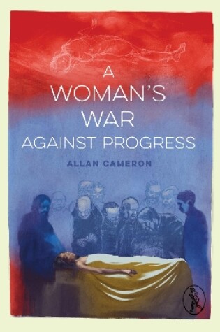 Cover of A Woman's War against Progress