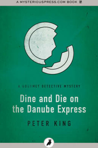 Cover of Dine and Die on the Danube Express