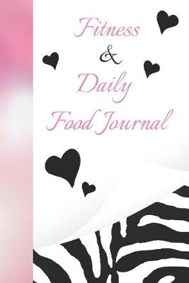 Book cover for Fitness & Daily Food Journal