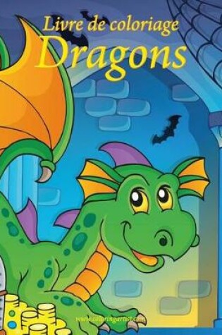 Cover of Livre de coloriage Dragons 1