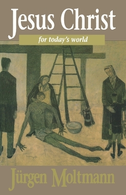 Book cover for Jesus Christ for Today's World