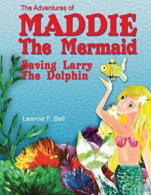 Book cover for The Adventures of Maddie the Mermaid