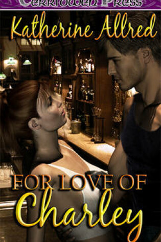 Cover of For Love of Charley