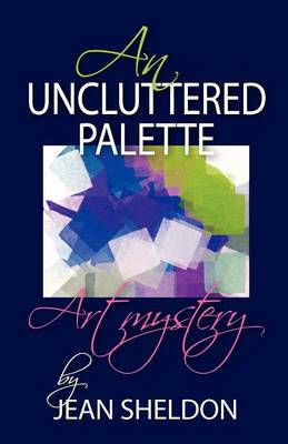 Book cover for An Uncluttered Palette