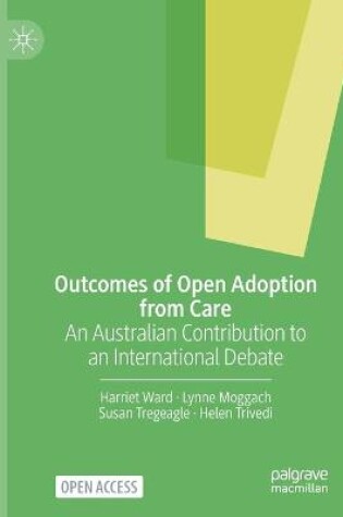 Cover of Outcomes of Open Adoption from Care