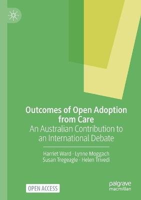 Book cover for Outcomes of Open Adoption from Care