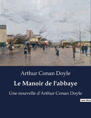 Book cover for Le Manoir de l'abbaye