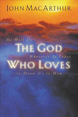 Book cover for The God Who Loves