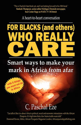 Book cover for For Blacks (and Others) Who Really Care