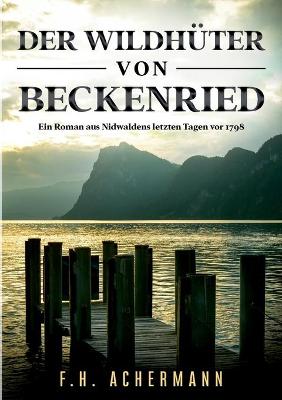 Book cover for Der Wildhüter von Beckenried