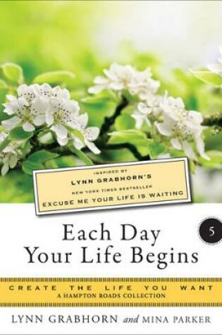 Cover of Each Day Your Life Begins, Part Five