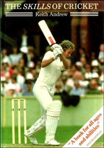 Book cover for The Skills of Cricket