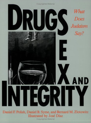Book cover for Drugs, Sex, and Integrity