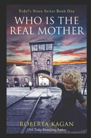 Cover of And...Who Is The Real Mother?