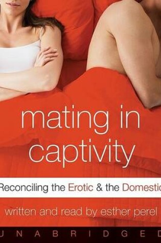 Cover of Mating in Captivity CD
