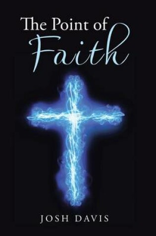 Cover of The Point of Faith
