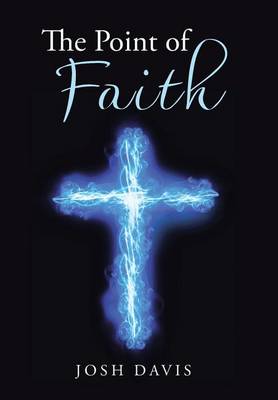 Book cover for The Point of Faith