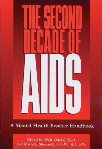 Cover of The Second Decade of AIDS