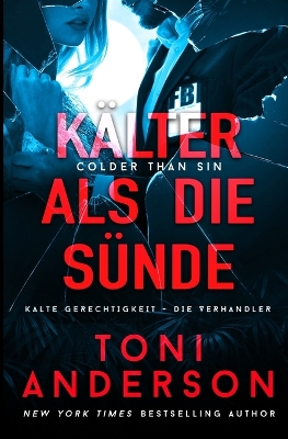 Book cover for K�lter als die S�nde - Colder Than Sin