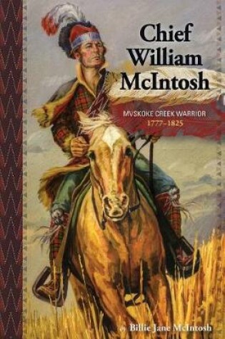 Cover of Chief William McIntosh