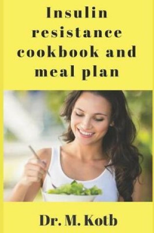 Cover of Insulin Resistance Cookbook and Meal Plan