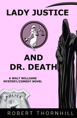 Book cover for Lady Justice And Dr. Death