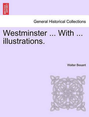 Book cover for Westminster ... with ... Illustrations.