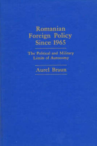 Cover of Romanian Foreign Policy since 1965