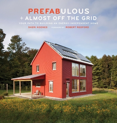 Book cover for Prefabulous & Almost Off the Grid