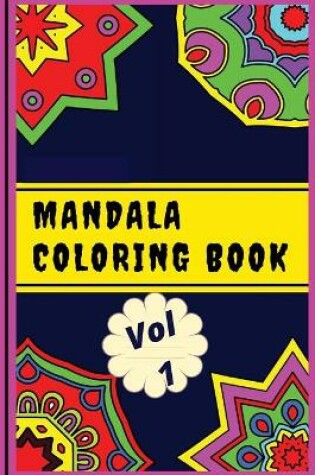 Cover of Mandala Coloring Book Vol 1