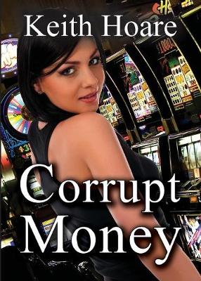Book cover for Corrupt Money