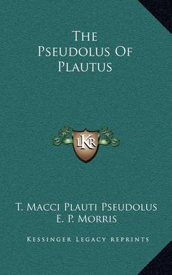 Book cover for The Pseudolus of Plautus