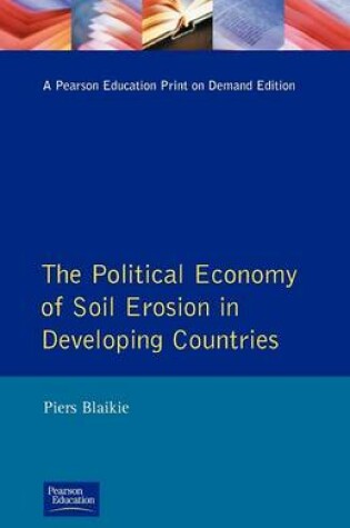 Cover of The Political Economy of Soil Erosion in Developing Countries