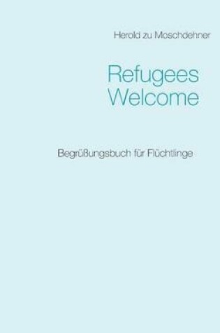 Cover of Refugees Welcome