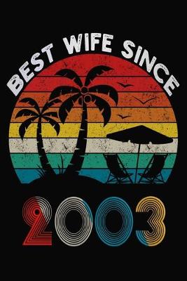 Book cover for Best Wife Since 2003