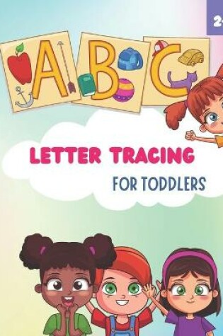 Cover of Letter Tracing for Toddlers