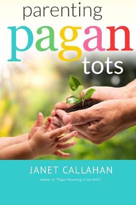 Book cover for Parenting Pagan Tots