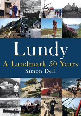 Book cover for Lundy: A Landmark 50 Years