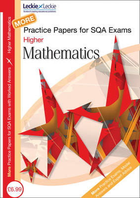 Book cover for More Higher Mathematics Practice Papers for SQA Exams