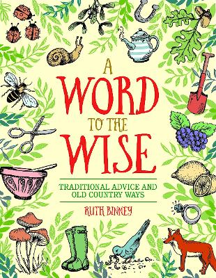 Book cover for Word to the Wise: Traditional Advice and Old Country Ways